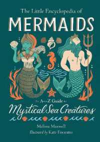 The Little Encyclopedia of Mermaids Hot on Sale