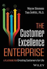 The Customer Excellence Enterprise: A Playbook for Creating Customers for Life Cheap