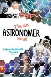 Who me?: I M An Astronomer Now! Online now