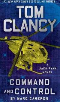 Tom Clancy Command and Control (A Jack Ryan Novel) Cheap