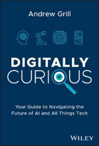 Digitally Curious: Your Guide to Navigating the Future of AI and All Things Tech Online now