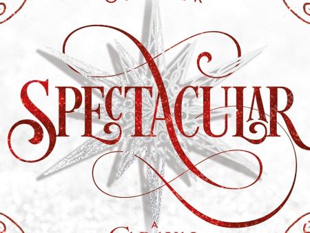 Spectacular: A Caraval Holiday Novella Fashion