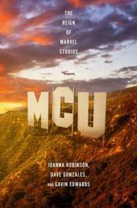 MCU: The Reign of Marvel Studios (9781472270771) Discount