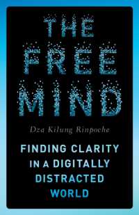 The Free Mind: Finding Clarity in a Digitally Distracted World Cheap