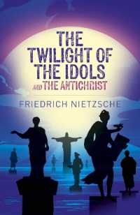 The Twilight of the Idols and the Antichrist Supply