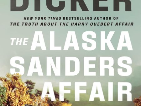 The Alaska Sanders Affair on Sale