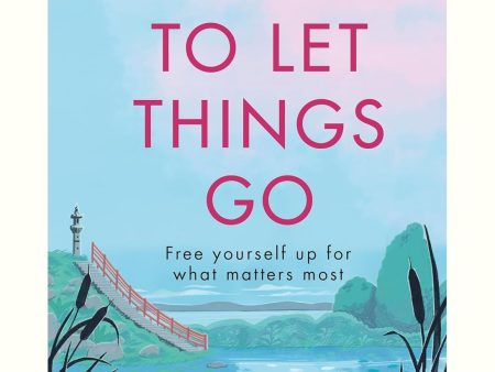 How to Let Things Go Sale