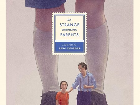 My Strange Shrinking Parents For Cheap