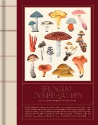 FUNGAL INSPIRATION: Art and illustration inspired by wild nature For Discount