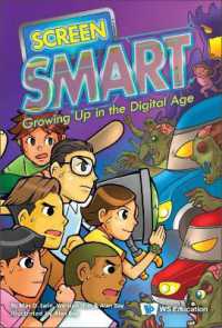 Screen Smart: Growing Up In Digital Age (9789811264931) Online Hot Sale