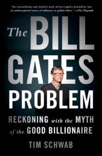 The Bill Gates Problem: Reckoning with the Myth of the Good Billionaire Online now