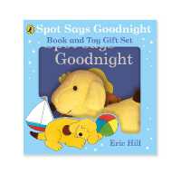 Spot Says Goodnight (Book & Toy Gift Set) Supply