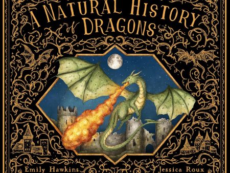 A Natural History of Dragons (Folklore Field Guide Series) Online