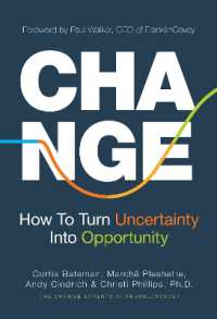 Change: How to Turn Uncertainty Into Opportunity (9781684816316) Online