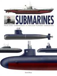 Submarines: From Early Submersibles to Nuclear-Powered Submarines Online