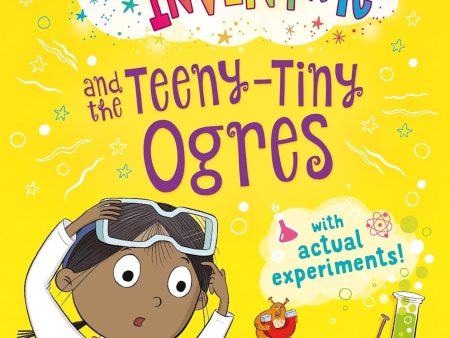 Izzy the Inventor and the Teeny Tiny Ogres Online Sale