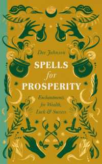 Spells for Prosperity: Enchantments for Wealth, Luck and Success on Sale