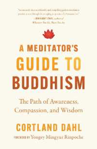 A Meditator s Guide to Buddhism Hot on Sale