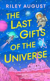 The Last Gifts of the Universe on Sale