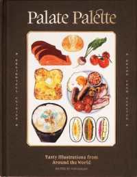 Palate Palette: Tasty illustrations from around the world Online now