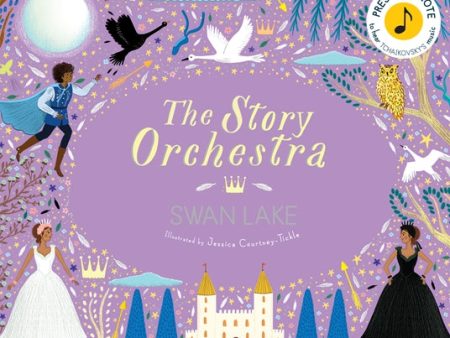 The Story Orchestra: Swan Lake (Tchaikovsky) Supply