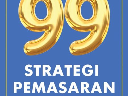 99 Strategi Pemasaran Untuk Usahawan SME Online Hot Sale