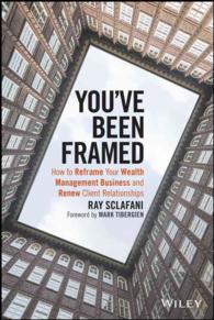 YOU`VE BEEN FRAMED: HOW TO REFRAME YOUR WEALTH MANAGEMENT Online