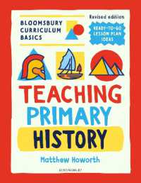 Bloomsbury Curriculum Basics: Teaching Primary History Sale