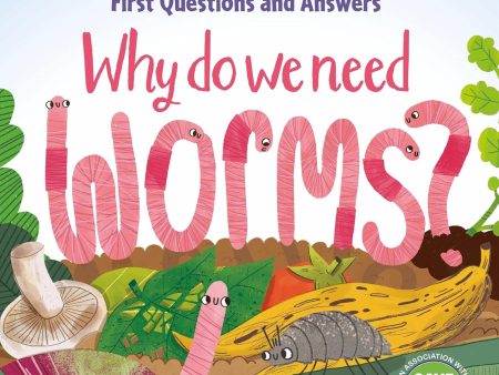 Why Do We Need Worms? (Usborne Lift-the-Flap First Questions & Answers) Cheap