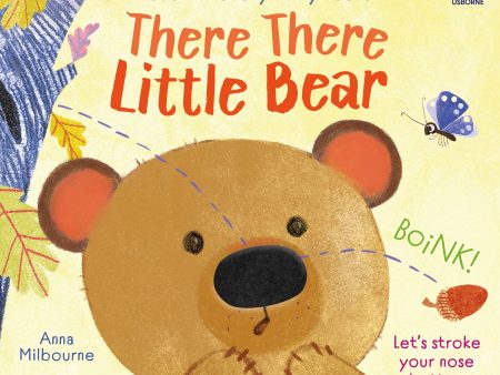 There There Little Bear (Usborne Touchy-Feely Books) Supply