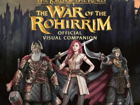 The Lord of the Rings: The War of the Rohirrim Official Visual Companion Sale