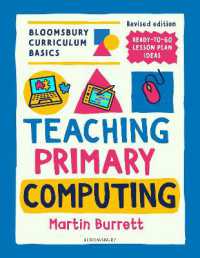 Bloomsbury Curriculum Basics: Teaching Primary Computing For Sale