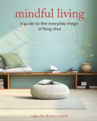 Mindful Living: A Guide to the Everyday Magic of Feng Shui on Sale