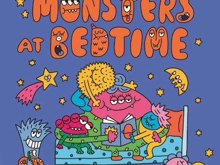 Monsters at Bedtime (Monsters Everywhere) Hot on Sale