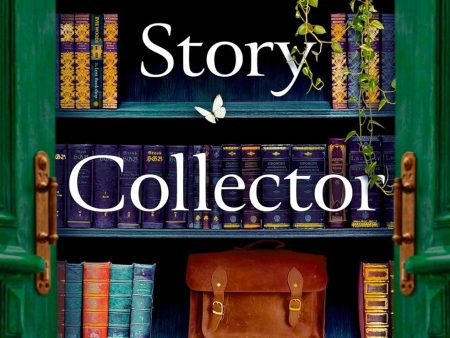 The Story Collector Hot on Sale