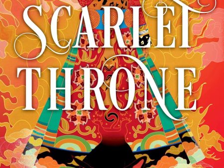 The Scarlet Throne (False Goddess Trilogy #1) Fashion