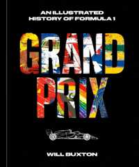 Grand Prix: An Illustrated History of Formula 1 Hot on Sale