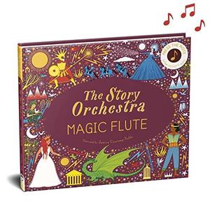 The Story Orchestra: The Magic Flute (Mozart) Cheap