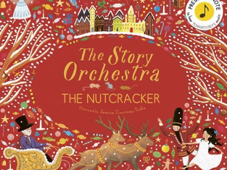 The Story Orchestra: The Nutcracker (Tchaikovsky) on Sale