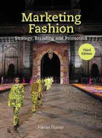 Marketing Fashion 3rd Edition: Strategy, Branding and Promotion on Sale