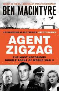 Agent Zigzag: The True Wartime Story of Eddie Chapman: Lover, Traitor, Hero, Spy Discount