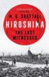 Hiroshima: The Last Witnesses For Sale