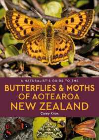 A Naturalist s Guide to the Butterflies & Moths of Aotearoa New Zealand Online now