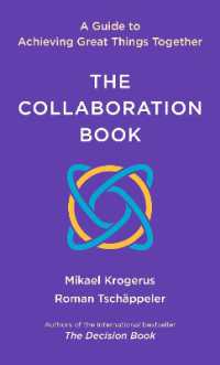 The Collaboration Book: A Guide to Achieving Great Things Together Fashion