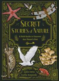 Secret Stories of Nature: A Field Guide to Uncover Our Planet s Past Fashion