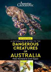 A Naturalist s Guide to Dangerous Creatures of Australia 2nd Ed. For Sale