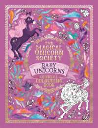 The Magical Unicorn Society Official Colouring Book: Baby Unicorns Sale