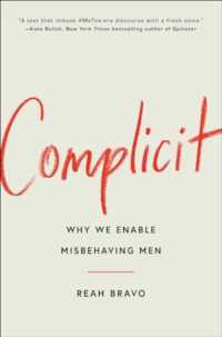 Complicit: How Our Culture Enables Misbehaving Men (UK) Sale