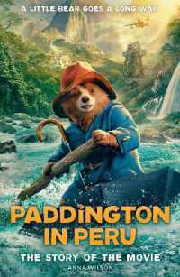 Paddington in Peru (The Story of the Movie) Sale