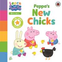 Peppa s New Chicks (Learn With Peppa) Sale